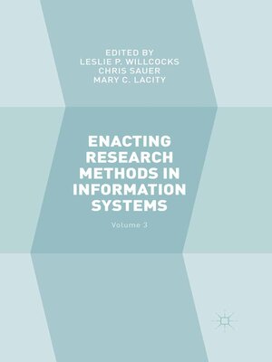 cover image of Enacting Research Methods in Information Systems, Volume 3